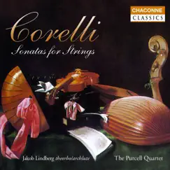 Corelli: Complete String Sonatas by Purcell Quartet, Catherine Mackintosh, Elizabeth Wallfisch, Catherine Weiss, Richard Boothby, Robert Woolley & Jakob Lindberg album reviews, ratings, credits