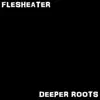 Deeper Roots - Single album lyrics, reviews, download