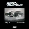 Fast & Furious (feat. Stunna2fly) - Single album lyrics, reviews, download