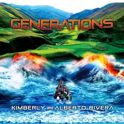 Generations by Kimberly and Alberto Rivera album reviews, ratings, credits