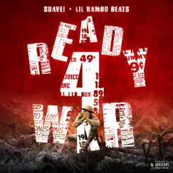 Ready 4 War by Lil Rambo Beats & Suave! album reviews, ratings, credits