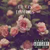 Diamonds (feat. Young Braids) - Single album lyrics, reviews, download