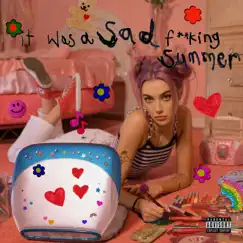 Sad Songs in the Summer Song Lyrics
