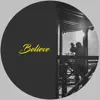 Believe - Single album lyrics, reviews, download