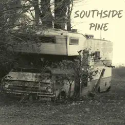 Before We Were Famous - EP by Southside Pine album reviews, ratings, credits