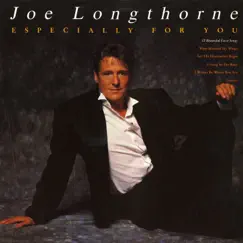 Especially for You by Joe Longthorne album reviews, ratings, credits