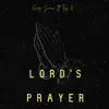 Lord's Prayer (feat. Big D) - Single album lyrics, reviews, download