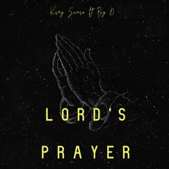 Lord's Prayer (feat. Big D) Song Lyrics