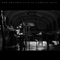 Rob Houchen (Live at Cadogan Hall) by Rob Houchen album reviews, ratings, credits