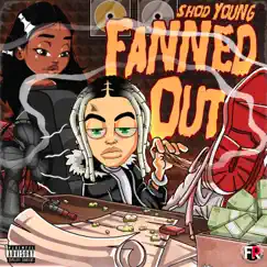 Fanned Out - Single by Shod Young album reviews, ratings, credits
