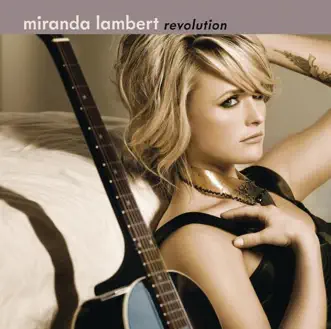 Revolution by Miranda Lambert album download