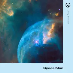 Space.Man - Single by Jerry Grannan album reviews, ratings, credits