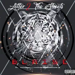 Letter 2 the Streets - Single by Blaise album reviews, ratings, credits