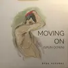 Moving on (Spun Down) - Single album lyrics, reviews, download