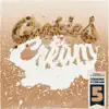 Cookies & Cream 5 album lyrics, reviews, download