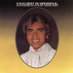 Live In Concert / All of Me by Engelbert Humperdinck album reviews, ratings, credits