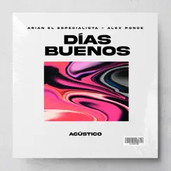 Días Buenos (feat. Alex Ponce) [Acústico] Song Lyrics