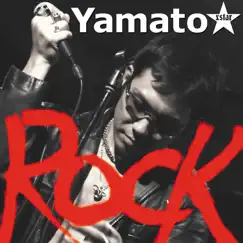 ROCK by Yamatoxstar & Teacher Yamato album reviews, ratings, credits