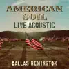 American Soil (Live Acoustic) - Single album lyrics, reviews, download
