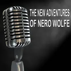 The New Adventures of Nero Wolfe - Old Time Radio Show by Sydney Greenstreet & Don Stanley album reviews, ratings, credits