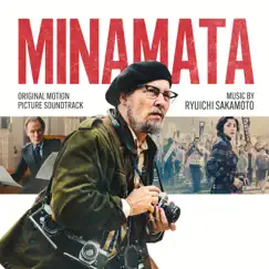 Minamata (Original Motion Picture Soundtrack) by Ryuichi Sakamoto album reviews, ratings, credits