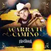 Agarra Tu Camino - Single album lyrics, reviews, download