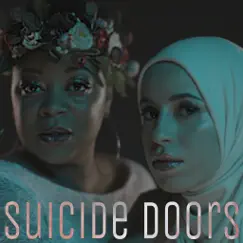 Suicide Doors (feat. Drea D'Nur) - Single by Mona Haydar album reviews, ratings, credits