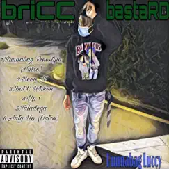 BriCC Bastard - EP by Runnabag Luccy album reviews, ratings, credits