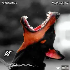 DJ (feat. Nsbc Marion) - Single by PradauKaleb album reviews, ratings, credits