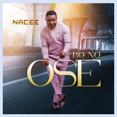 Bo No Ose - Single by Nacee album reviews, ratings, credits