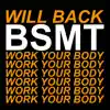Work Your Body - Single album lyrics, reviews, download