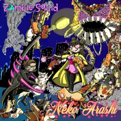 Neko Arashi - Single by Zombie Squid album reviews, ratings, credits