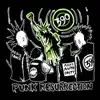 Punk Resurrection album lyrics, reviews, download