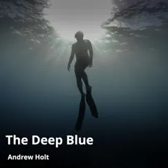 The Deep Blue (Instrumental) Song Lyrics