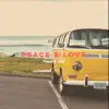 Peace & Love - Single album lyrics, reviews, download
