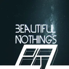 Beautiful Nothings Song Lyrics