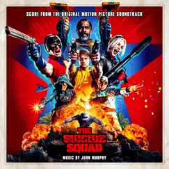 The Suicide Squad (Score from the Original Motion Picture Soundtrack) by John Murphy album reviews, ratings, credits