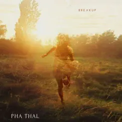 Breakup - Single by Pha Thal album reviews, ratings, credits