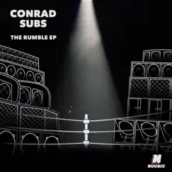 The Rumble - EP by Conrad Subs album reviews, ratings, credits