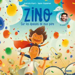 Zino - Sur les épaules de mon père - Single by Patrick Fiori album reviews, ratings, credits