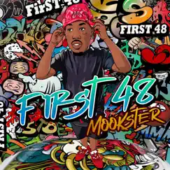 First 48 - EP by Mookster album reviews, ratings, credits
