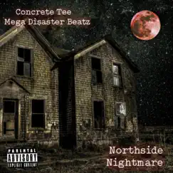 Northside Nightmare Song Lyrics