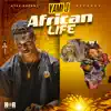 African Life - Single album lyrics, reviews, download
