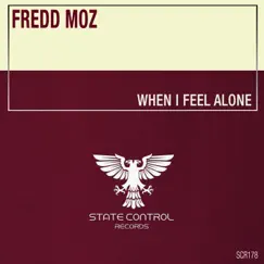 When I Feel Alone (Extended Mix) Song Lyrics