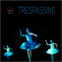 Trespassing - Single by Craig House Sound Design album reviews, ratings, credits