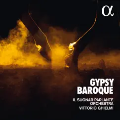 Gypsy Baroque by Il Suonar Parlante Orchestra & Vittorio Ghielmi album reviews, ratings, credits