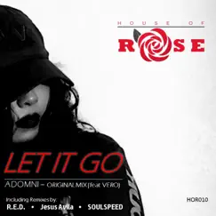 Let It Go (feat. Vero) Song Lyrics