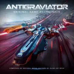 Antigraviator (Original Game Soundtrack) by Michael Maas album reviews, ratings, credits