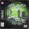 Atlanta 2 (feat. Tchellin & Tut) - Single album lyrics, reviews, download