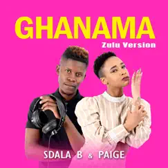 Ghanama (Zulu Version) Song Lyrics